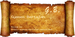 Gyenes Bertalan névjegykártya